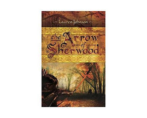 Books And Magazines - The Arrow Of Sherwood By Lauren Johnson