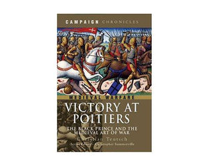 Books And Magazines - Victory at Poitiers by Christian Teutsch