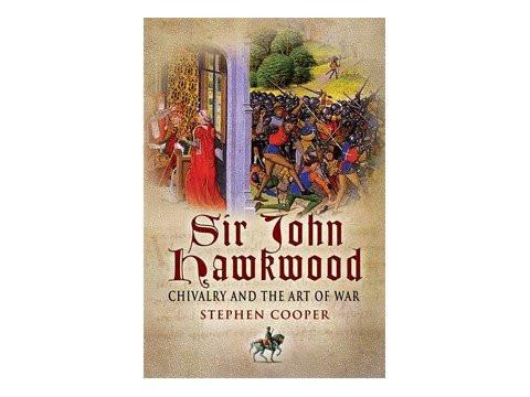 Books And Magazines - Sir John Hawkwood - Chivalry And The Art Of War By Stephen Cooper