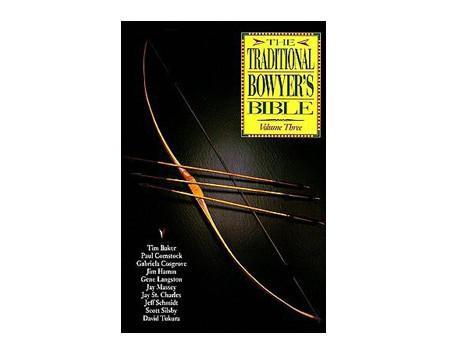 Books And Magazines - The Traditional Bowyer's Bible 3